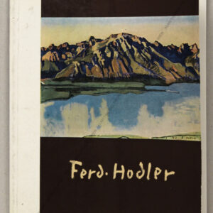 Hodler, Ferdinand  1853 - 1918.  Wiener Secession 1963